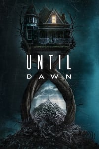Poster for the movie "Until Dawn"